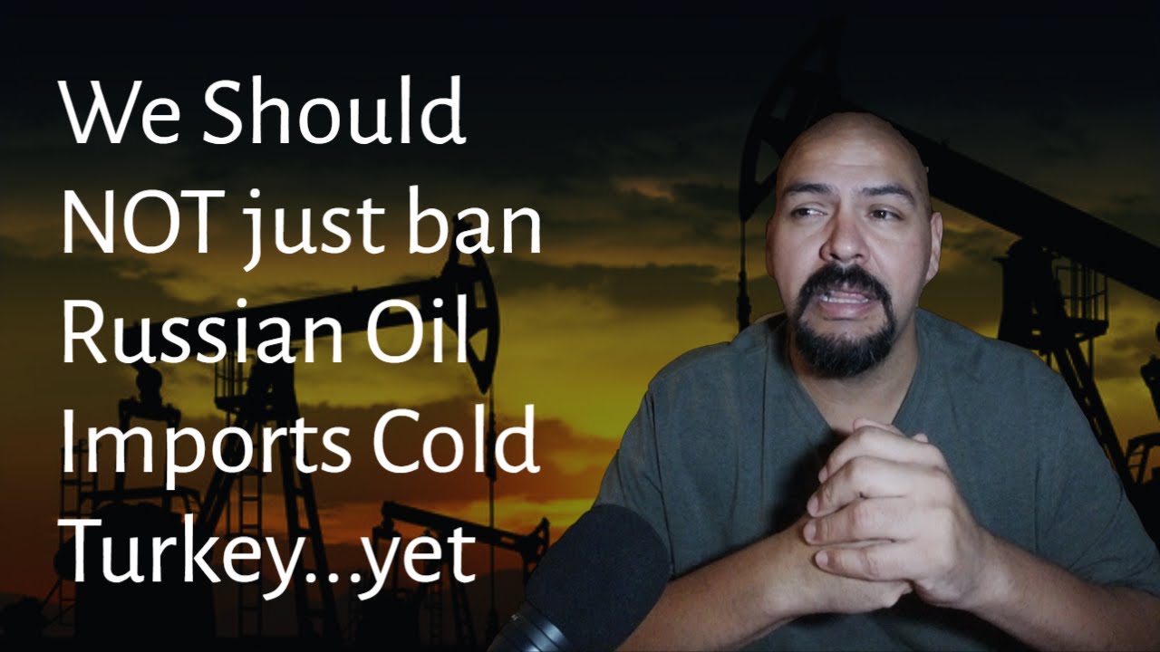 The Latino Conservative – We shouldn’t stop Russian Oil Imports Cold Turkey Just Yet