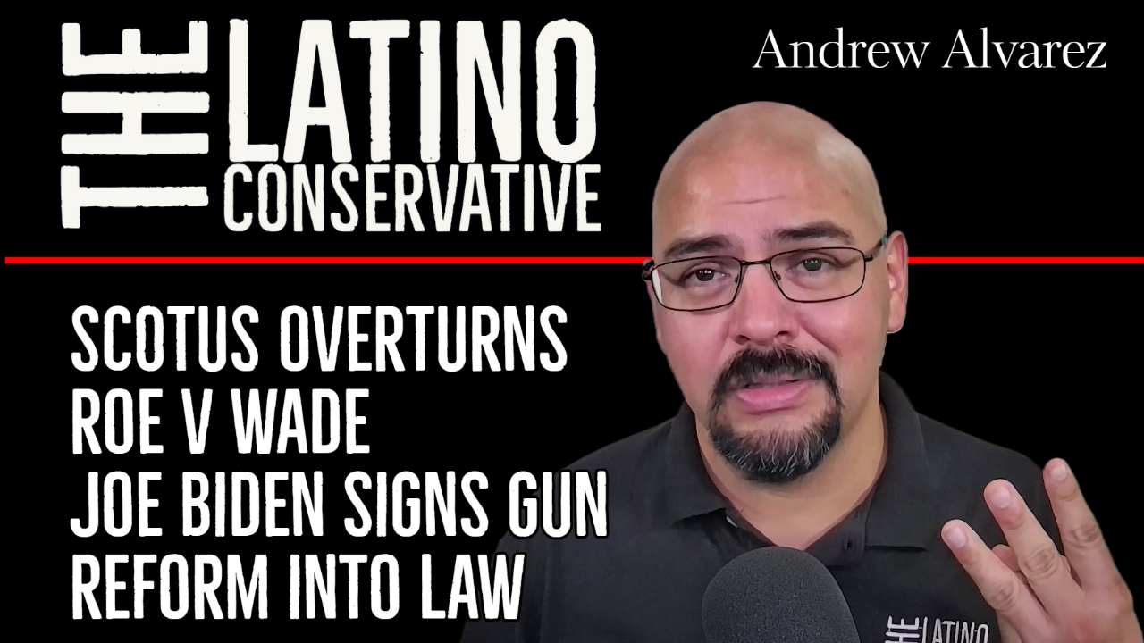 The Latino Conservative – Big Week for the SCOTUS and The Constitution